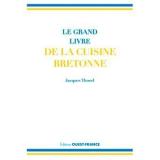 Le grand livre de la Cuisine Bretonne